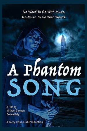 A Phantom Song